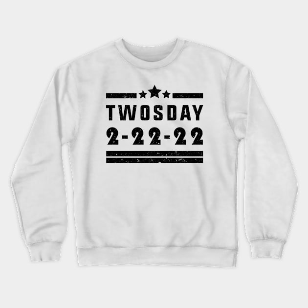 2-22-22 Twosday Tuesday February 2nd 2022 Commemorative Twosday Crewneck Sweatshirt by SHB-art